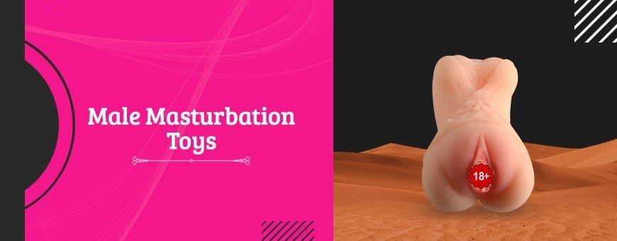 Check Out The Collection Of Best Male Masturbation Toys Online