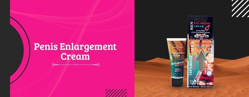 Buy Penis Enlargement Cream & Oil in  Kabul | Herat | Kandahar